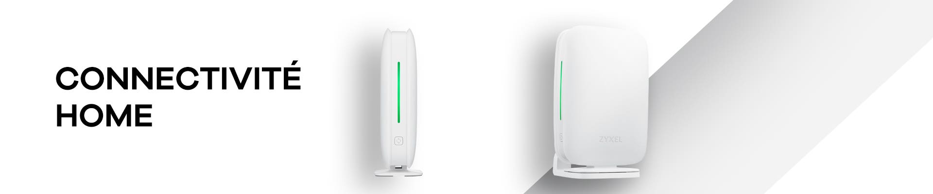Connectivité Home