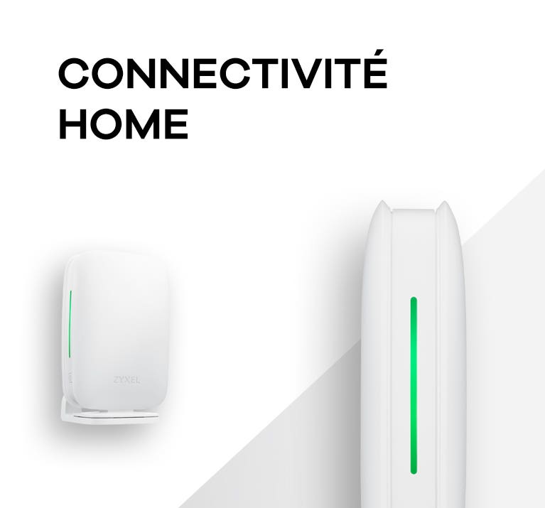 Connectivité Home